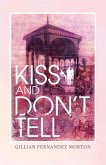 Kiss and Don't Tell Kiss and Don't Tell