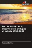 Da I.W.D a N.I.W.A; impatto sullo sviluppo di Lokoja 1956-2007 Da I.W.D a N.I.W.A; impatto sullo sviluppo di Lokoja 1956-2007