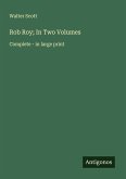 Rob Roy; In Two Volumes