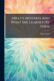 Milly's Mistakes And What She Learned By Them