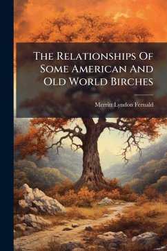 Cover The Relationships Of Some American And Old World Birches