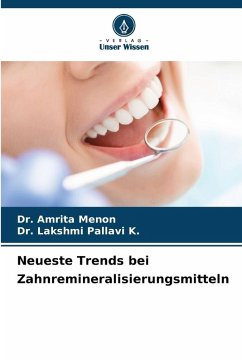 Cover Neueste Trends bei Zahnremineralisierungsmitteln