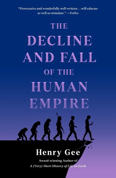 The Decline and Fall of the Human Empire The Decline and Fall of the Human Empire