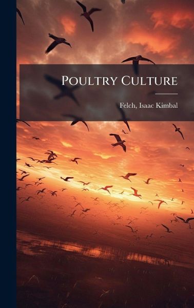 Poultry Culture Poultry Culture