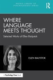 Where Language Meets Thought Where Language Meets Thought