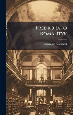 Cover Fredro Jako Romantyk
