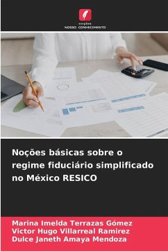 Cover Noções básicas sobre o regime fiduciário simplificado no México RESICO