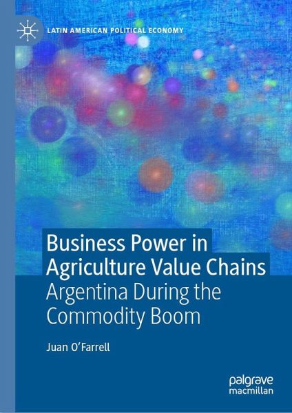 Business Power in Agriculture Value Chains Business Power in Agriculture Value Chains