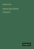 Land at Last; A Novel