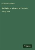 Hadda Pada; a Drama in Five Acts