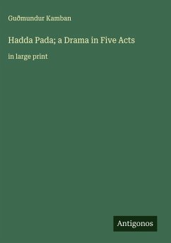 Cover Hadda Pada; a Drama in Five Acts