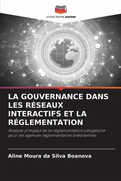 Cover LA GOUVERNANCE DANS LES RÉSEAUX INTERACTIFS ET LA RÉGLEMENTATION