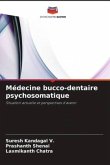 Médecine bucco-dentaire psychosomatique