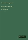 Cuba in War Time Cuba in War Time