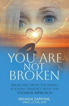 You Are Not Broken - Zappone, Melinda