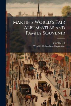 Cover Martin's World's Fair Album-atlas and Family Souvenir