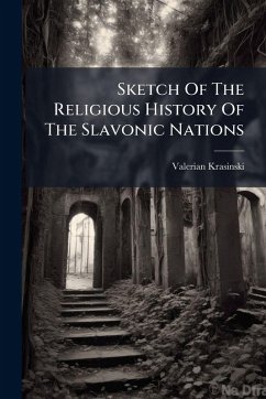 Cover Sketch Of The Religious History Of The Slavonic Nations