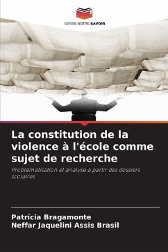 Cover La constitution de la violence à l'école comme sujet de recherche