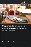 L'approccio sistemico nell'omeopatia classica