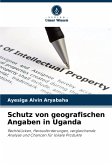 Schutz von geografischen Angaben in Uganda