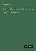History of Greece; In Twelve Volumes