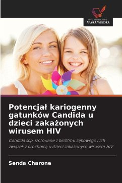 Cover Potencja¿ kariogenny gatunków Candida u dzieci zaka¿onych wirusem HIV