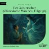 Der Geisterseher (Chinesische Märchen,... - Bild 1