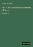 State of the Union Addresses of Thomas Jefferson