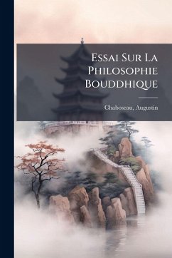 Cover Essai Sur La Philosophie Bouddhique