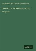 The Practice of the Presence of God The Practice of the Presence of God