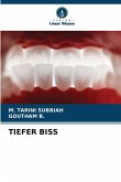 TIEFER BISS TIEFER BISS