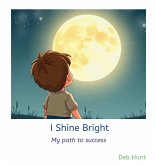 I Shine Bright I Shine Bright