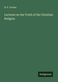 Cover Lectures on the Truth of the Christian Religion