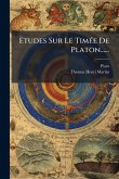 Etudes Sur Le TimÃ(c)e De Platon......