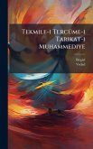 Tekmile-i TercÃ1/4me-i Tarikat-i Muhammediye