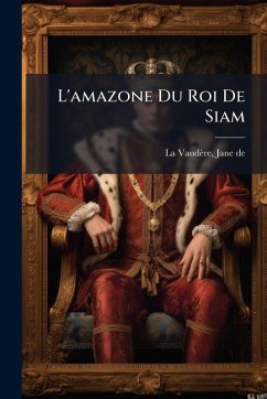 Cover L'amazone Du Roi De Siam