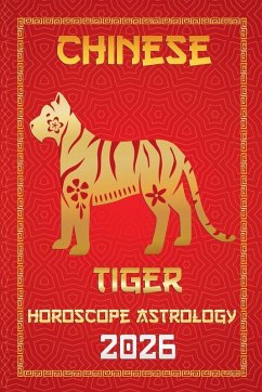 Tiger Chinese Horoscope 2026 - Zhou, Sienna