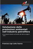 Valutazione delle prestazioni ambientali nell'industria petrolifera