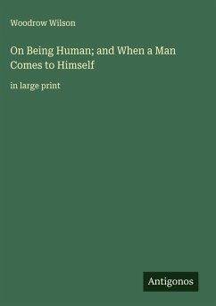 Cover On Being Human; and When a Man Comes to Himself
