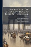 Beschreibung Der Gesundbrunnen Und Bäder Bey Hofgeismar Beschreibung Der Gesundbrunnen Und Bäder Bey Hofgeismar