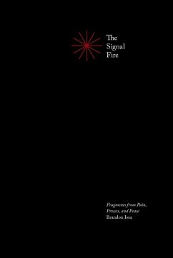 The Signal Fire - Issa, Brandon C