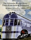 The Nebraska Zephyr Story The Nebraska Zephyr Story