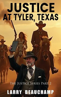 Cover Justice At Tyler, Texas