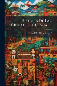 Cover Historia De La ... Ciudad De Cuenca ......