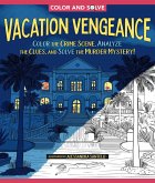 Color and Solve: Vacation Vengeance