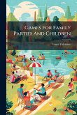 Games For Family Parties And Children