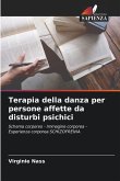 Terapia della danza per persone affette da disturbi psichici
