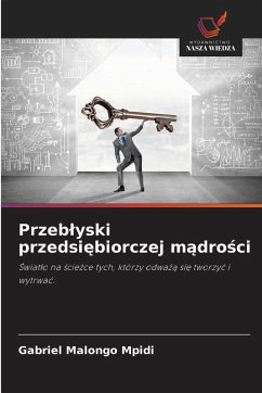 Przeb¿yski przedsi¿biorczej m¿dro¿ci - Malongo Mpidi, Gabriel