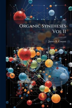 Organic Syntheses Vol II - Conant, James B