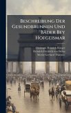 Beschreibung Der Gesundbrunnen Und Bäder Bey Hofgeismar Beschreibung Der Gesundbrunnen Und Bäder Bey Hofgeismar